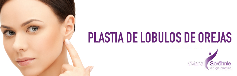 Plastia de Lobulos de Orejas